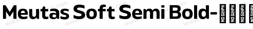 Meutas Soft Semi Bold字体转换